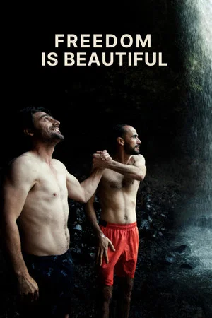 Постер: Freedom Is Beautiful