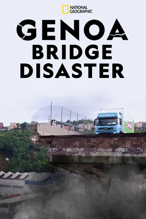 Постер: Genoa Bridge Disaster