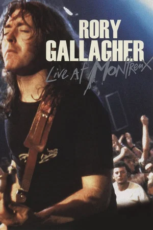 Постер: Rory Gallagher - Live at Montreux