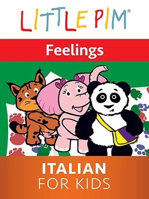 Постер: Little Pim: Feelings - Italian for Kids