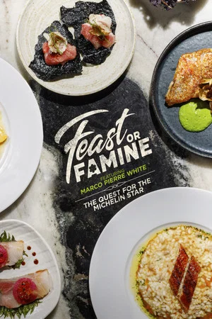 Постер: Feast or Famine: The Quest for the Michelin Star