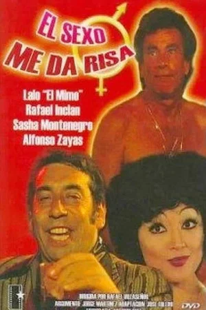 Постер: El sexo me da risa