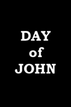 Постер: Day of John