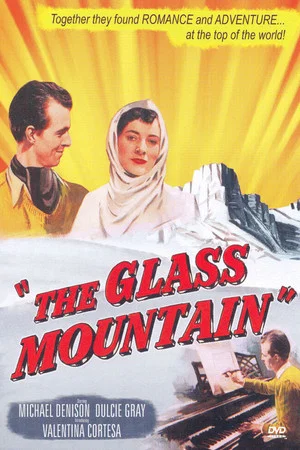 Постер: The Glass Mountain