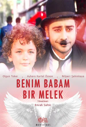 Постер: Benim Babam Bir Melek