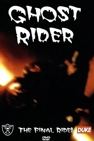 Постер: Ghost Rider: The Final Ride