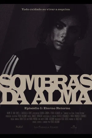 Постер: Sombras da Alma: Eterno Retorno