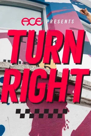 Постер: Turn Right