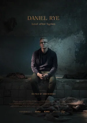 Постер: Daniel Rye - Livet efter Syrien