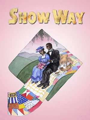 Постер: Show Way