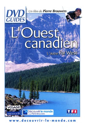 Постер: L'Ouest canadien, Le Dernier Far West