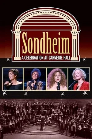 Постер: Sondheim: A Celebration at Carnegie Hall