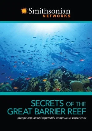 Постер: Secrets of the Great Barrier Reef