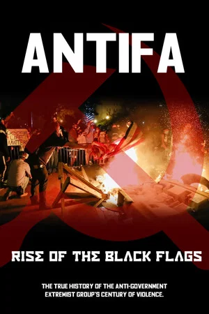 Постер: Antifa: Rise of the Black Flags