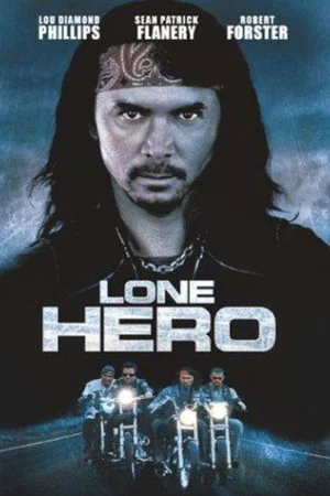 Постер: Lone Hero