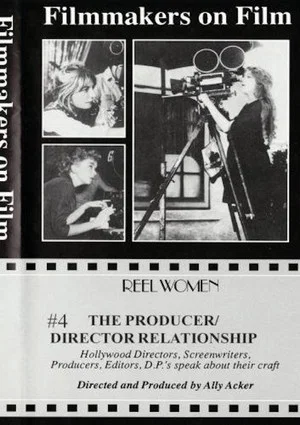Постер: The Producer/Director Relationship