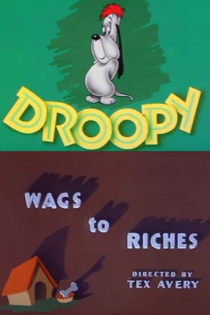 Постер: Wags to Riches