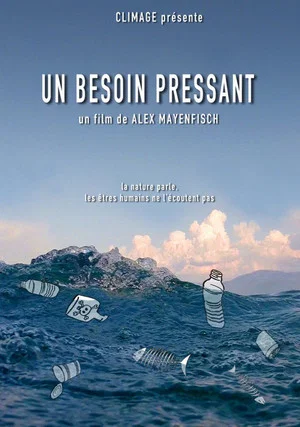 Постер: Un Besoin Pressant