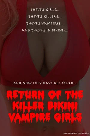 Постер: Return of the Killer Bikini Vampire Girls