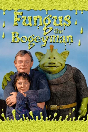Постер: Fungus the Bogeyman