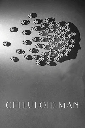 Постер: Celluloid Man