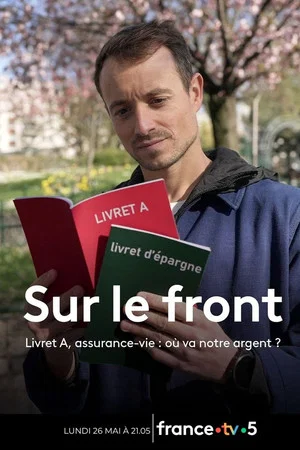 Постер: Livret A, assurance vie : Où va notre argent ?