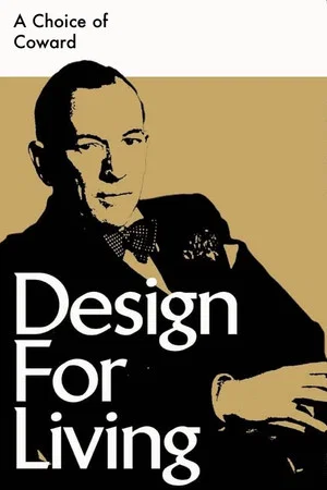 Постер: A Choice of Coward: Design for Living