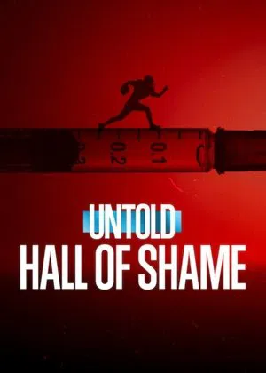 Постер: Untold: Hall of Shame