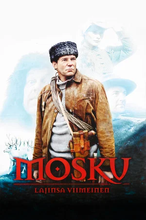 Постер: Mosku: The Last of His Kind