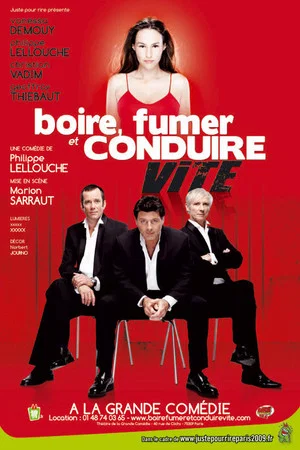 Постер: boire fumer ou conduire vite