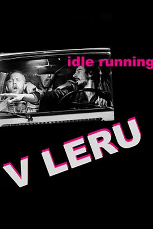 Постер: Idle Running