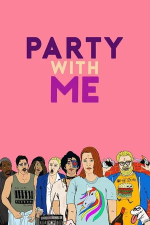 Постер: Party with Me