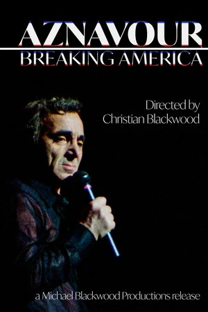 Постер: Aznavour: Breaking America