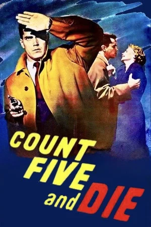 Постер: Count Five and Die