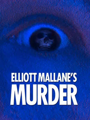 Постер: Elliott Mallane's Murder