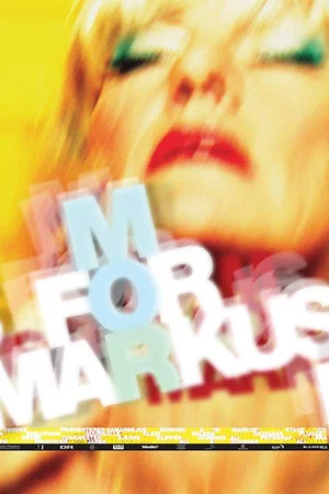 Постер: M for Markus