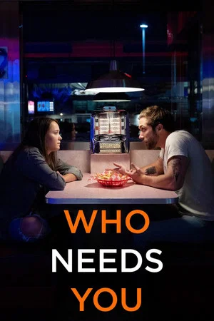 Постер: Who Needs You