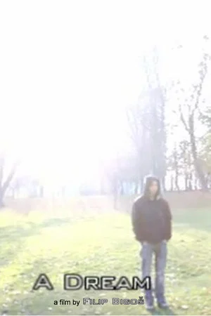 Постер: A Dream