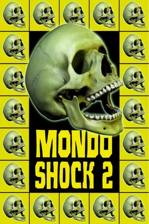 Постер: Mondo Shock 2