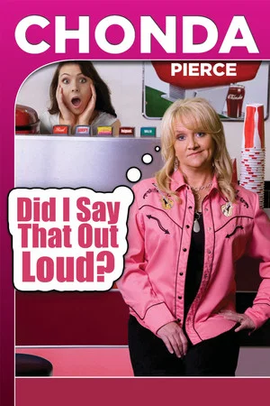 Постер: Chonda Pierce: Did I Say That Out Loud?