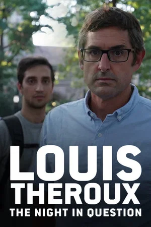 Постер: Louis Theroux: The Night in Question
