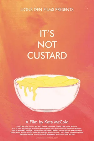 Постер: It's Not Custard