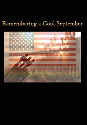 Постер: Remembering a Cool September