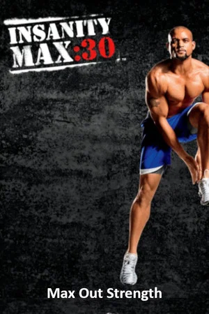 Постер: Insanity Max: 30 - Max Out Strength