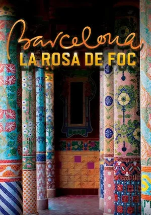 Постер: Barcelona, la rosa de foc