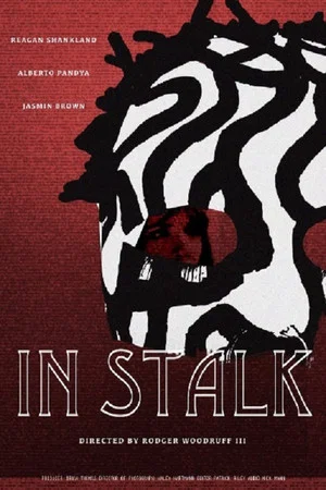 Постер: In Stalk