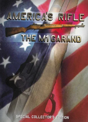 Постер: America's Rifle: The M1 Garand