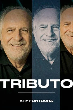 Постер: Tributo: Ary Fontoura