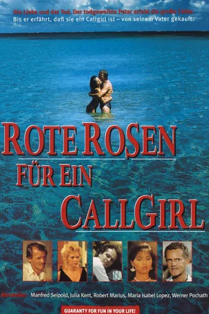 Постер: Red Roses for a Call Girl