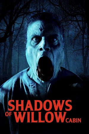 Постер: Shadows of Willow Cabin